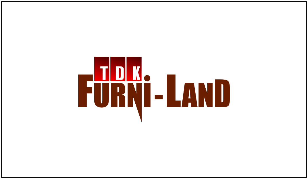 <strong>TDK Furni-Land </strong>